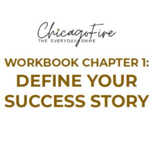 Chapter 1: Start Here: Define Your Success Story